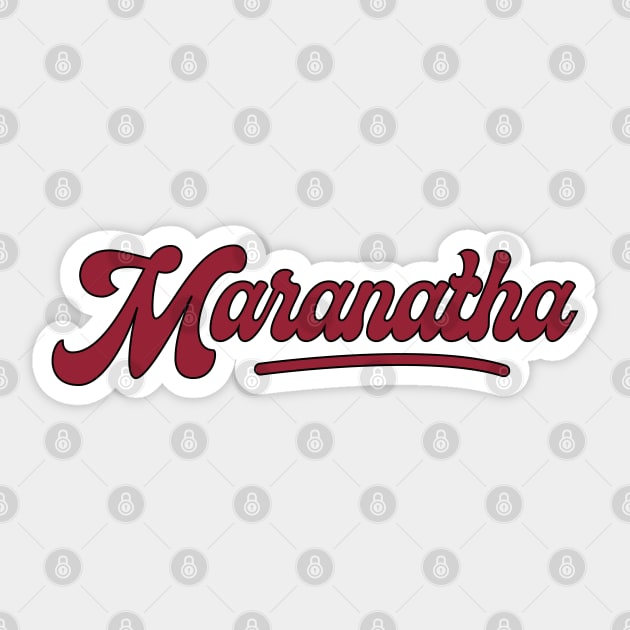 Maranatha Vintage Sticker by Church Store